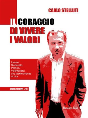 cover image of Il coraggio di vivere i valori